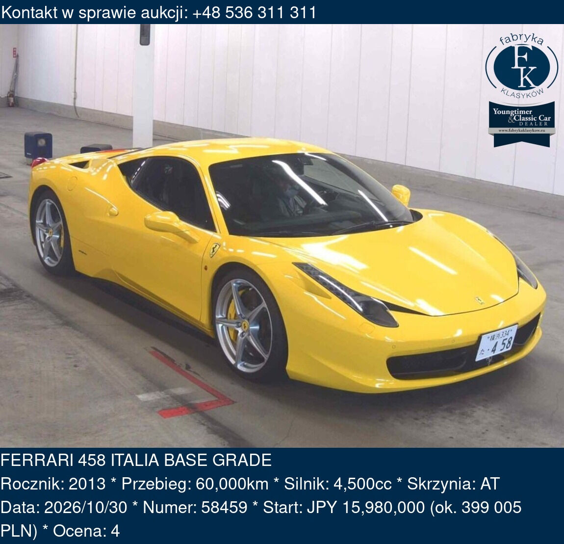 FERRARI 458 ITALIA BASE GRADE 2013 - zdjęcie 2